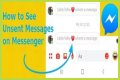 How to See Unsent Messages on Messenger